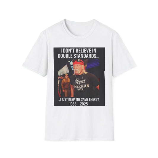 Vintage Hulk Tribute Shirt – ‘No Double Standards, Just Same Energy’ Tee | Rest In Power 1953–2025 Funny Bold Graphic T-Shirt